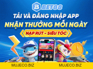 Đăng Nhập Bet88 - Điểm Danh Nhận Quà Hấp Dẫn Mỗi Ngày - MUJECO.BIZ