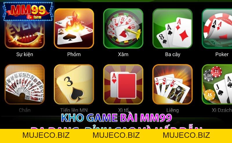 Game Bài MM99 – Sảnh Cược Đẳng Cấp, Thưởng Khủng Không Giới Hạn! - MUJECO.BIZ